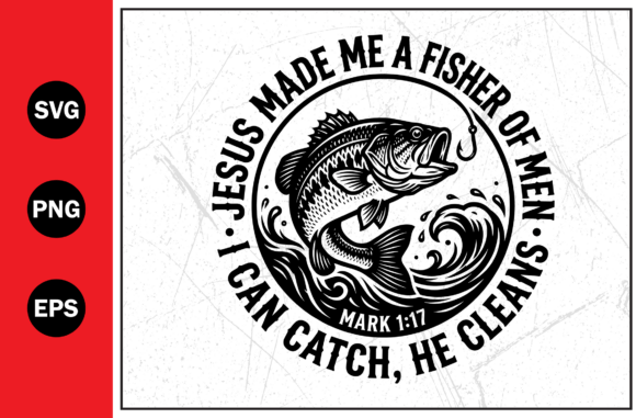 Fisher of Men Christian Fish SVG PNG for T-Shirt Designs