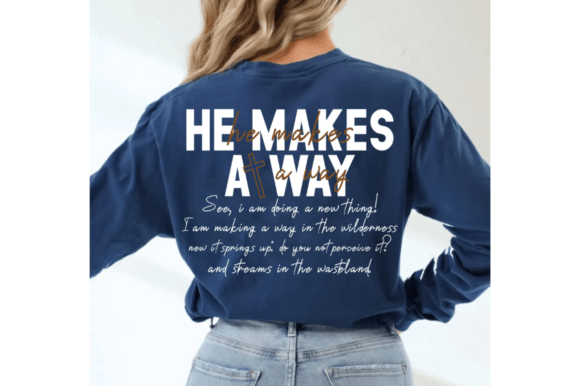 He Makes a Way SVG: Christian T-Shirt Designs